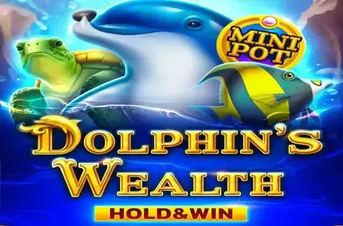 Dolphin's Wealth Hold & Win