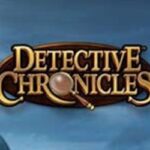 Detective Chronicles slot