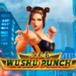 Wushu Punch slot