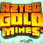 Aztec Gold Mines Slot